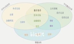 biasit